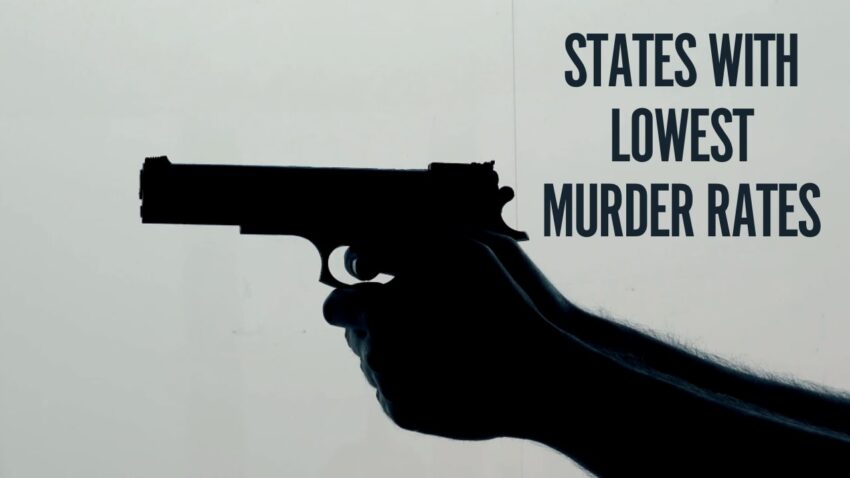 States with Lowest Murder Rates