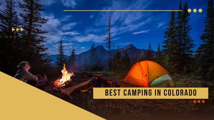 Camping Spots in Colorado