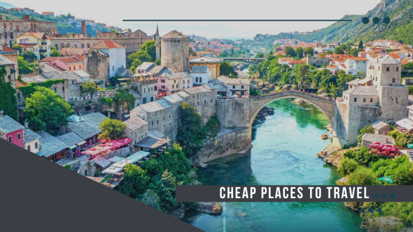 Cheap Places to Travel