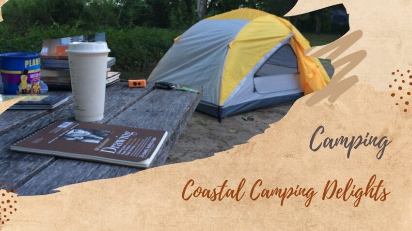 Coastal Camping Delights