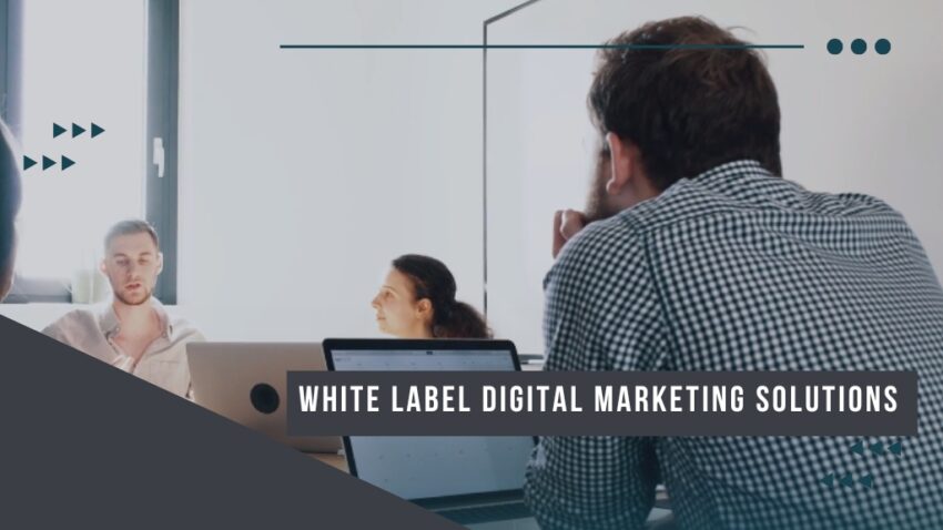 White Label Digital Marketing Solutions