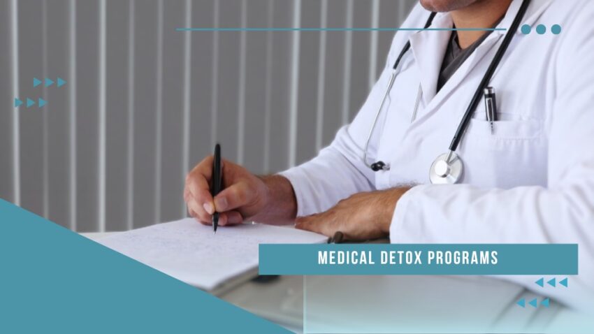 Medical Detox Programs