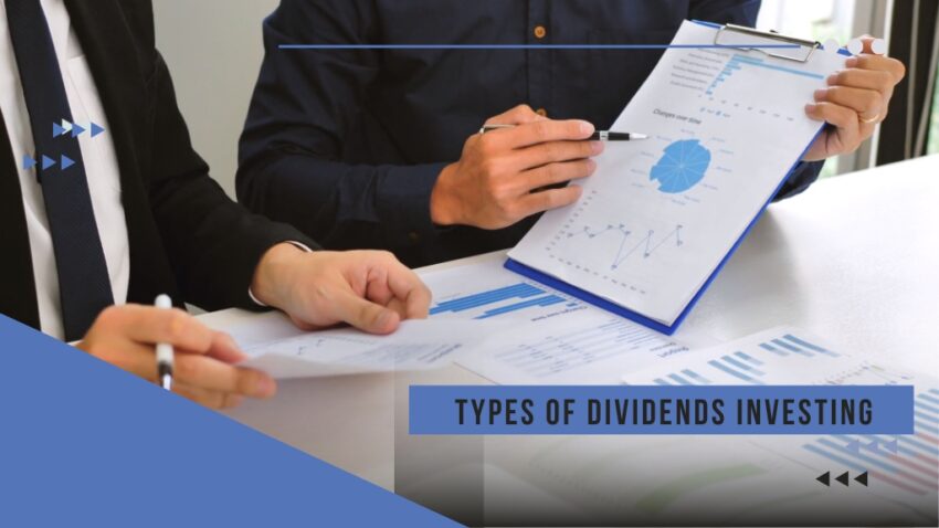 Types Of Dividends Investing